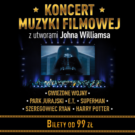 Koncert Muzyki Filmowej - John Williams